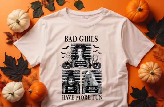 Bad girls have more fun